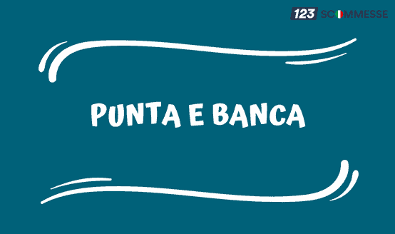 Punta e Banca o Betting Exchange