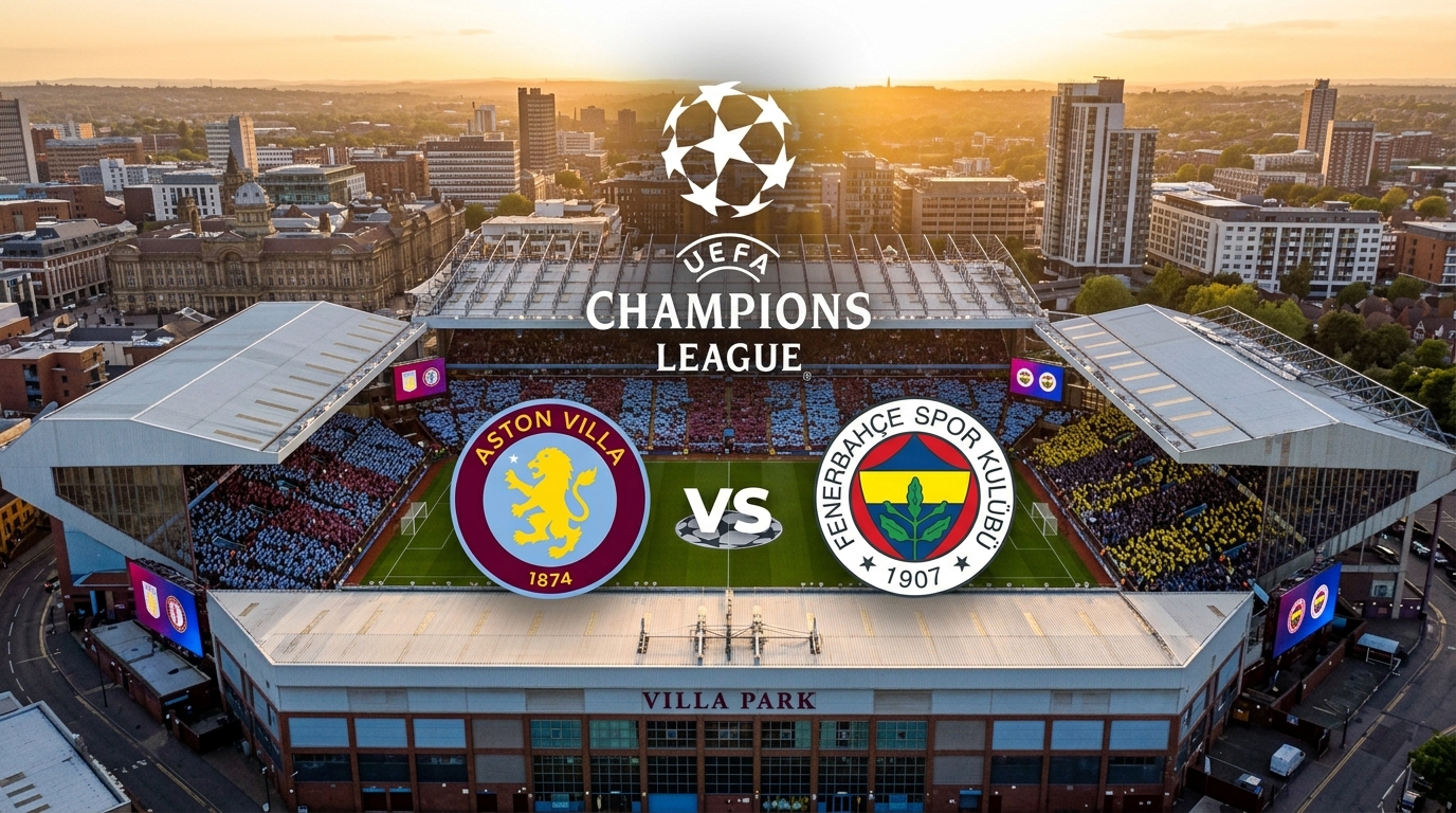 Aston Villa-Fenerbahçe
